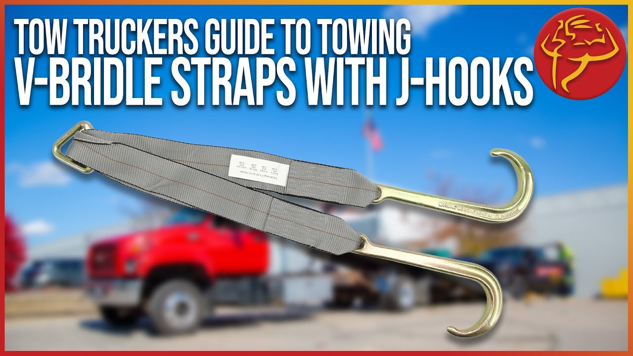 Tow Truckers Guide to Towing Equipment - Part 1 - V-Bridle Straps w/ J-Hooks