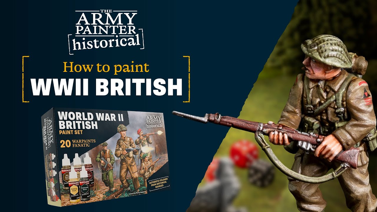 How to Paint WWII British | Warpaints Historical
