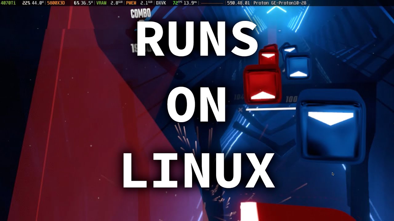Beat Saber Runs on Linux [VR]