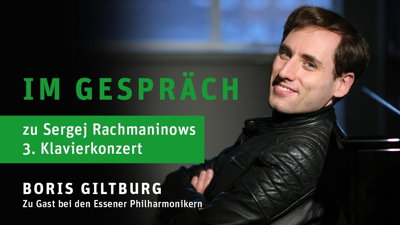Im Gespräch mit Boris Giltburg zu Sergej Rachmaninows 3. Klavierkonzert