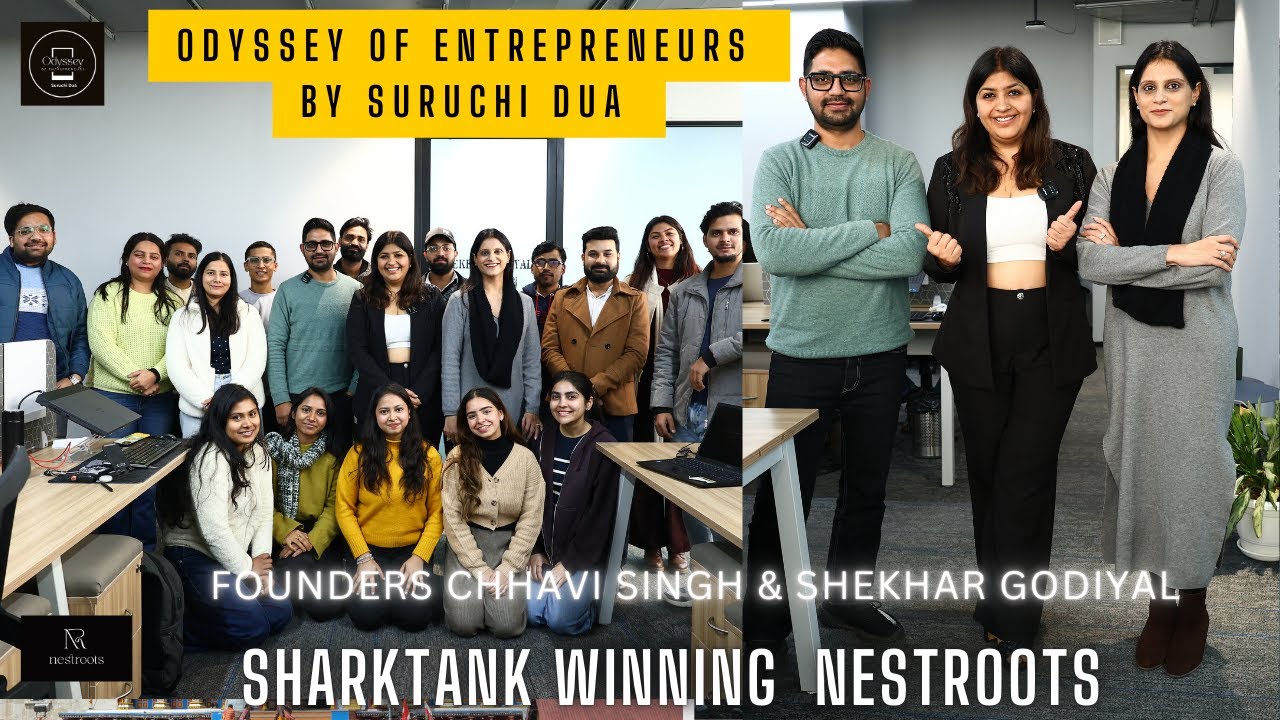 Stalwarts Chhavi Singh & Shekhar Godiyal Founders Nestroots with Suruchi Dua on Odyssey