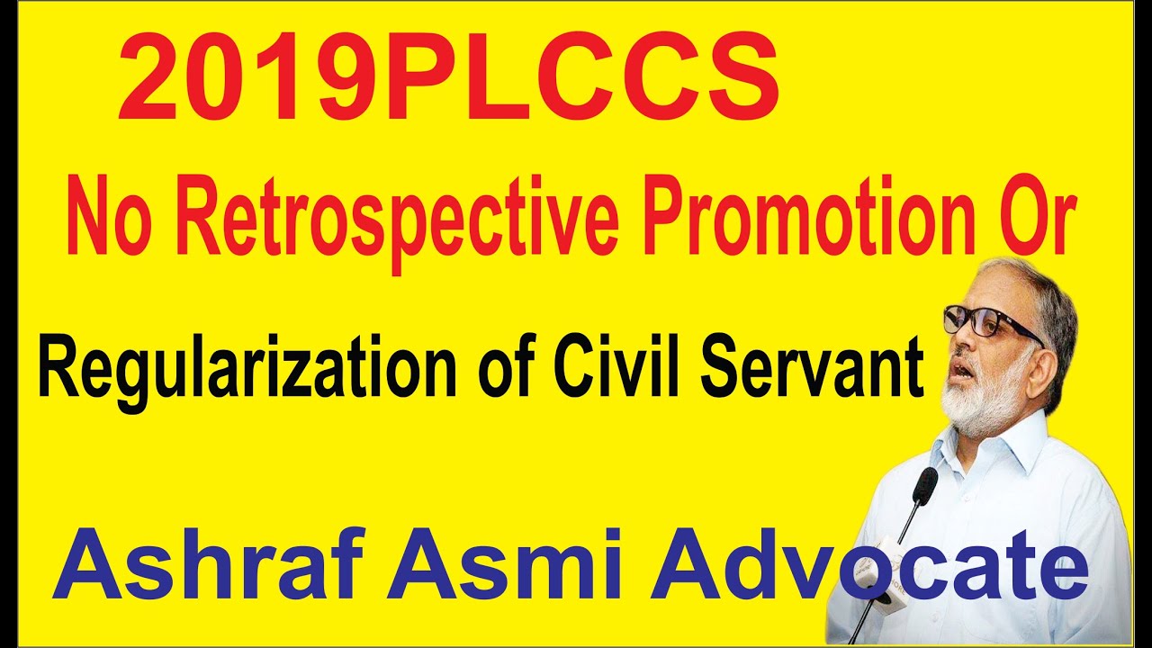 2019 plc cs 771,No Retrospective promotion or regularization to be given to Adhoc Employee