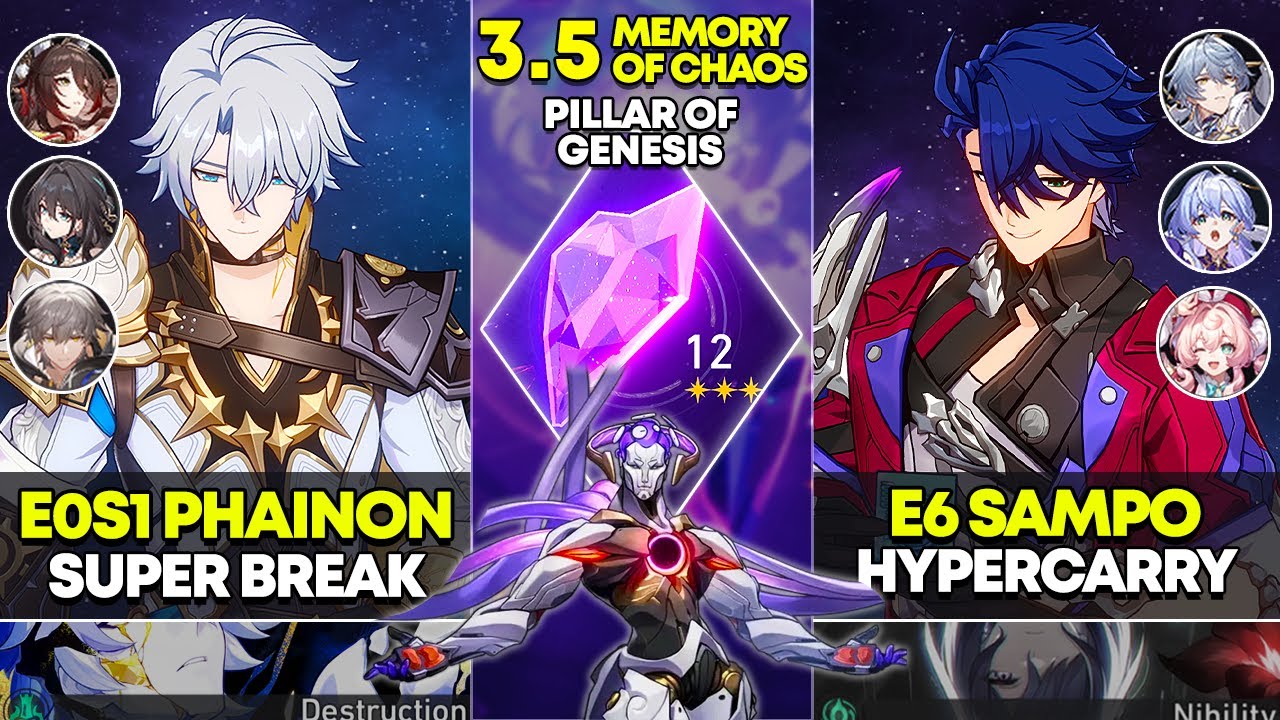 E0S1 Phainon Super Break & E6 Sampo Hypercarry | Memory of Chaos 12 | Honkai Star Rail 3.5