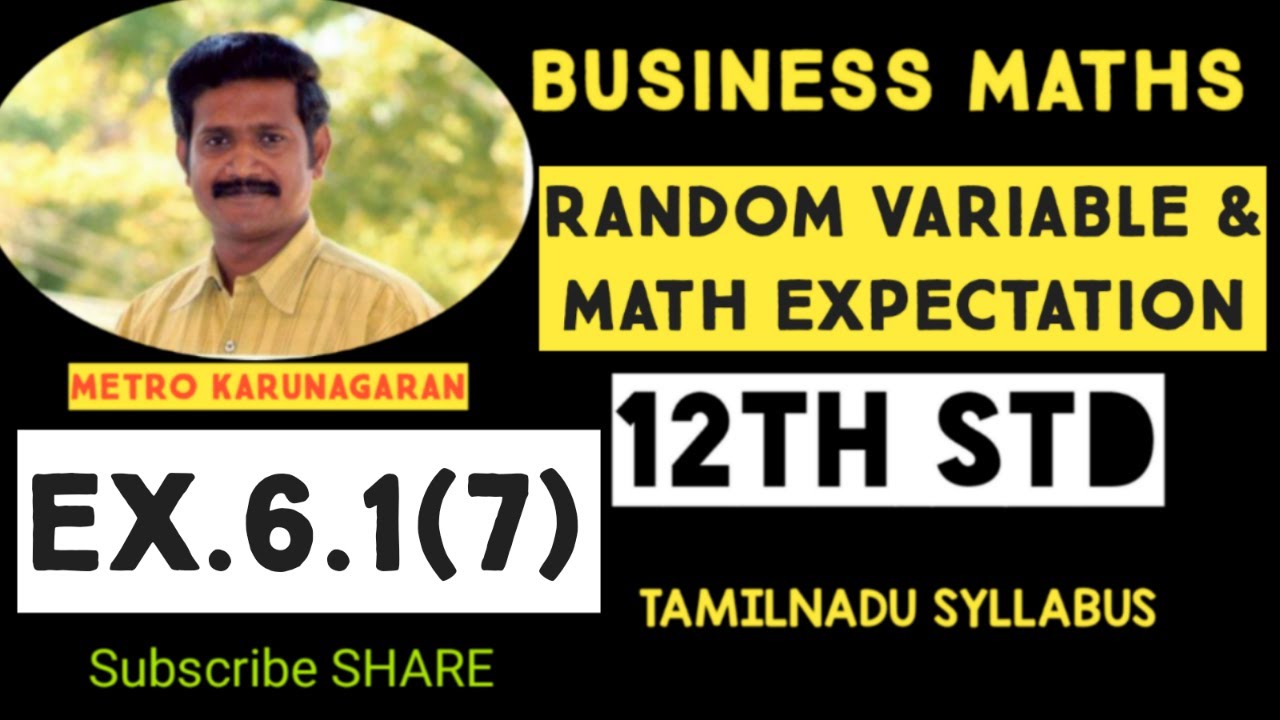 12th Std BM Ex.6.1(7) The distribution of a continuous random variable X in range (-3,3) is given
