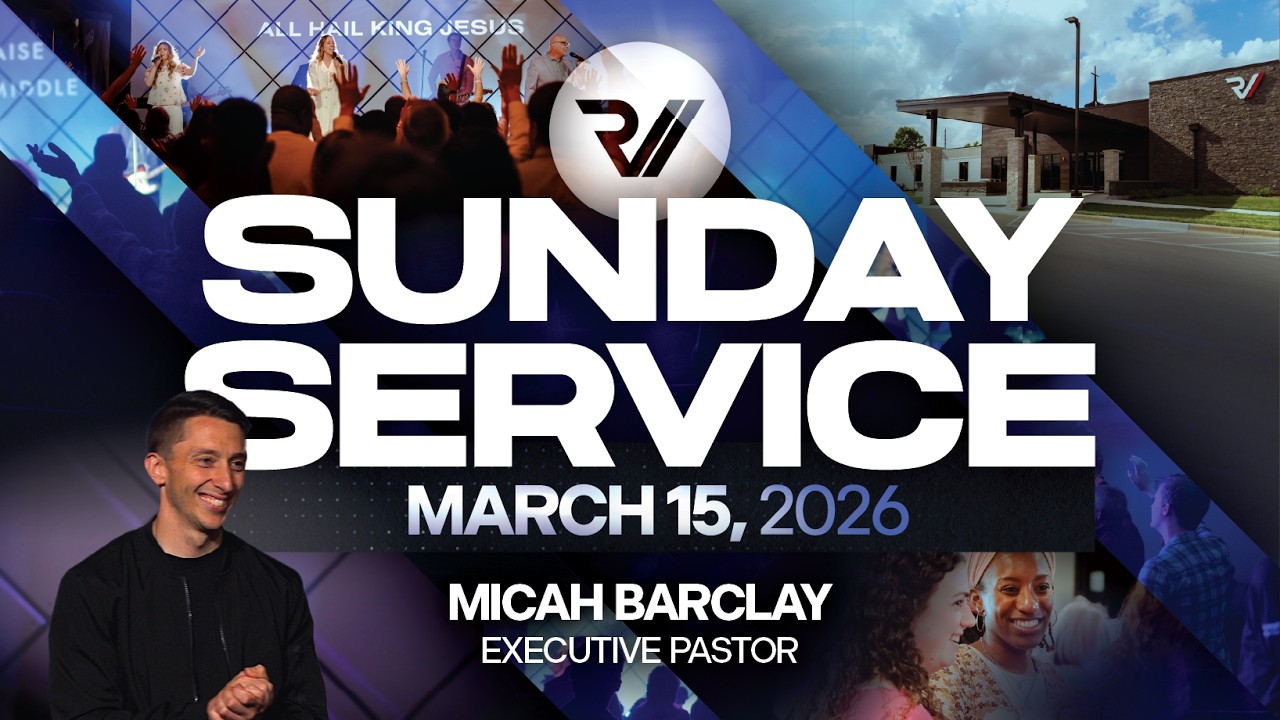 11 AM Sunday Service • Pastor Micah Barclay • March 15, 2026