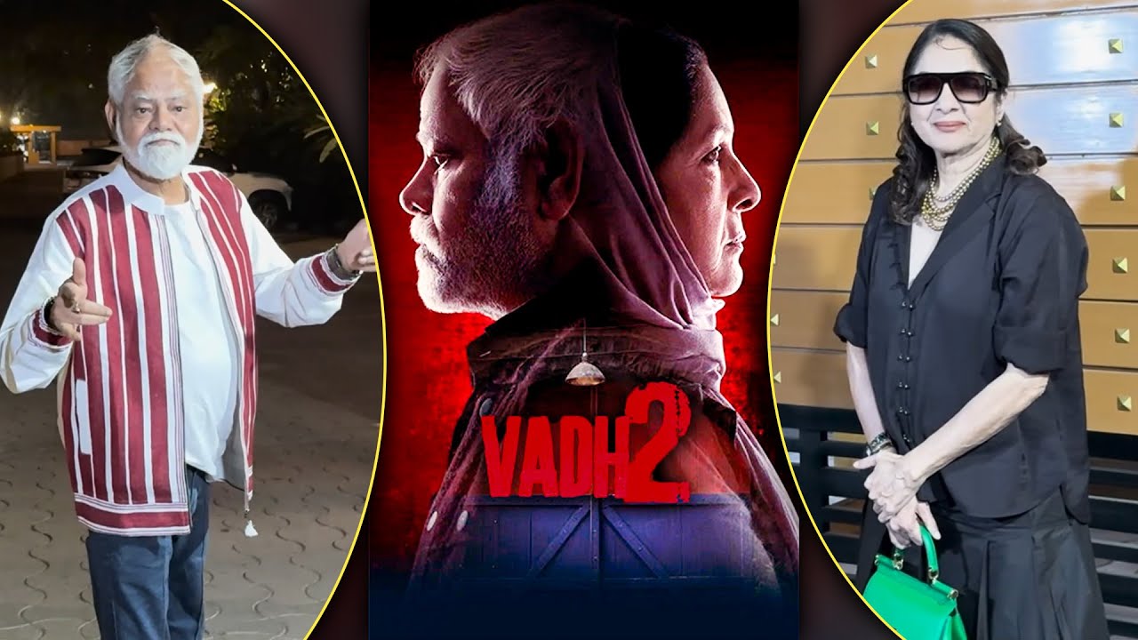 VADH 2 Special Screening With Lead Actors Sanjay Mishra, Neena Gupta And Others