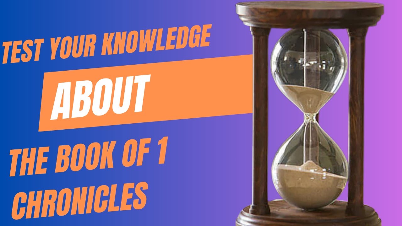 Bible Quiz about the book of 1 Chronicles. 15 Questions
