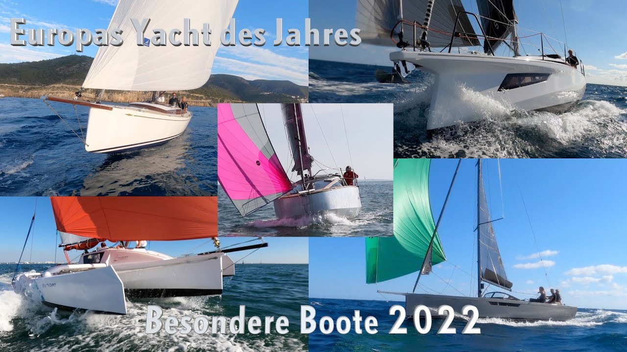 Ein Kessel Buntes... die verrücktesten Yachten 2022 - Europas Yacht des Jahres: Besondere Boote