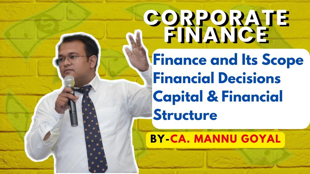 Introduction to Corporate Finance by CA. Mannu Goyal