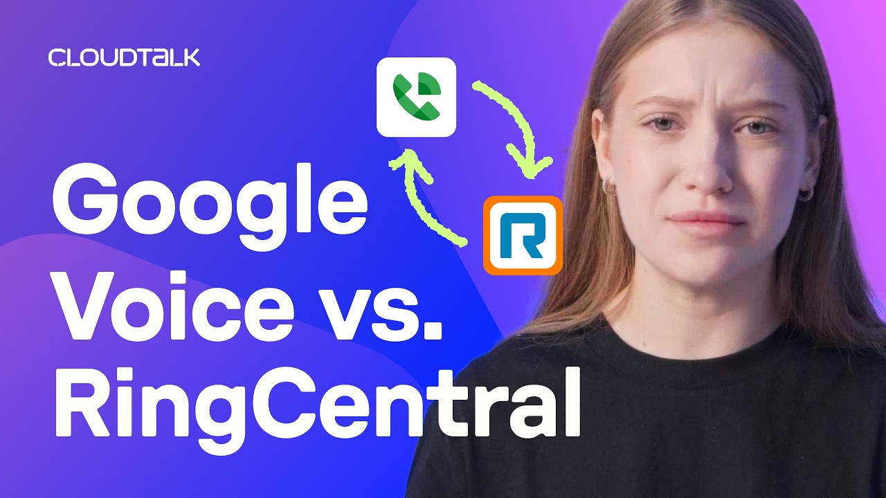 Google Voice Isn't ENOUGH | Here's Why RingCentral and CloudTalk Matter