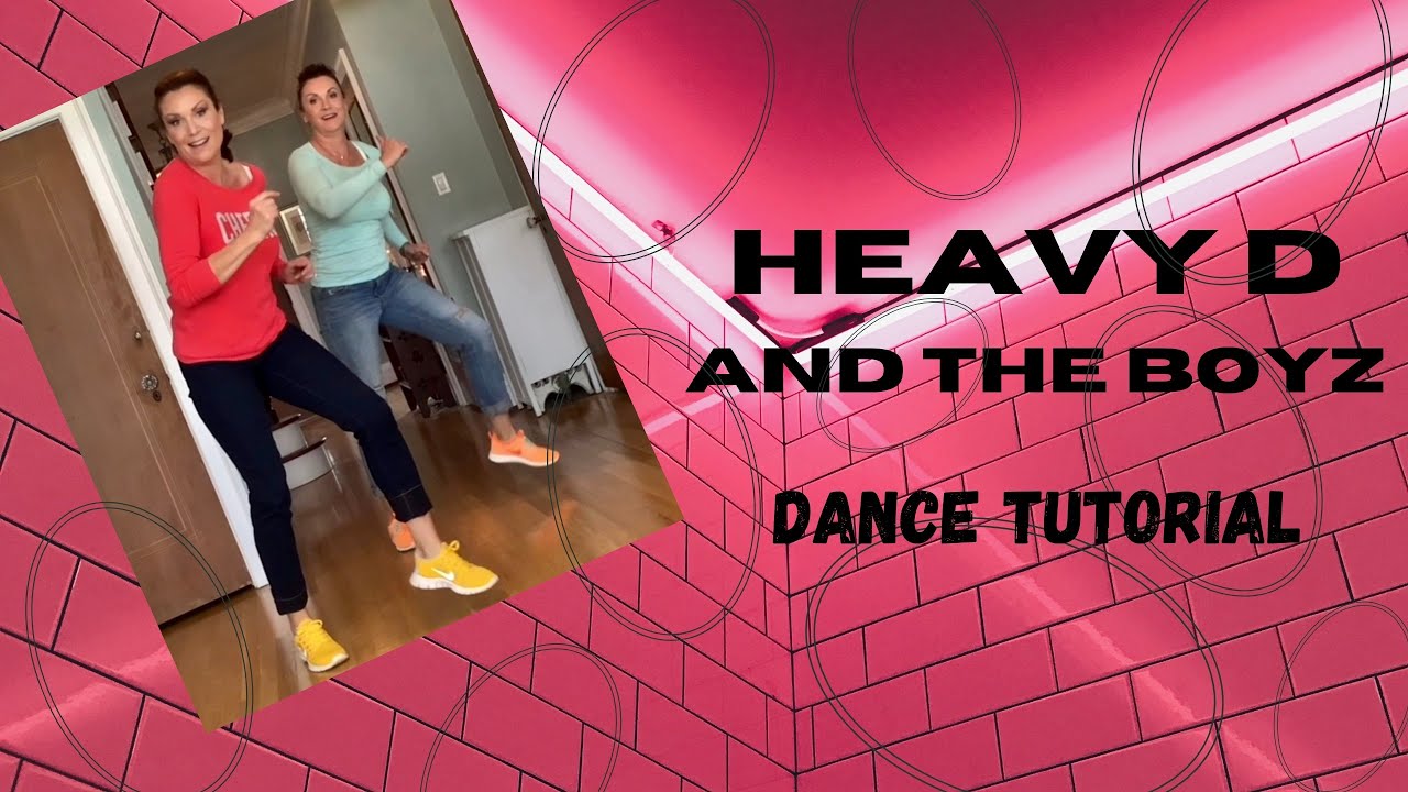 “Heavy D” (credit for some dance moves to Phil Wright)