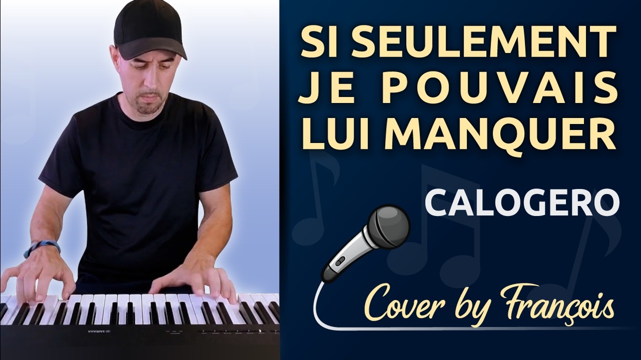 Cover de Si seulement je pouvais lui manquer ( Calogero )