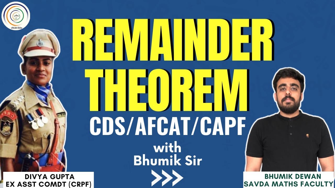 REMAINDER THEOREM BY BHUMIK SIR I #cds #maths #remaindertheorem  #savda #capf #cdsmaths #afcatmaths