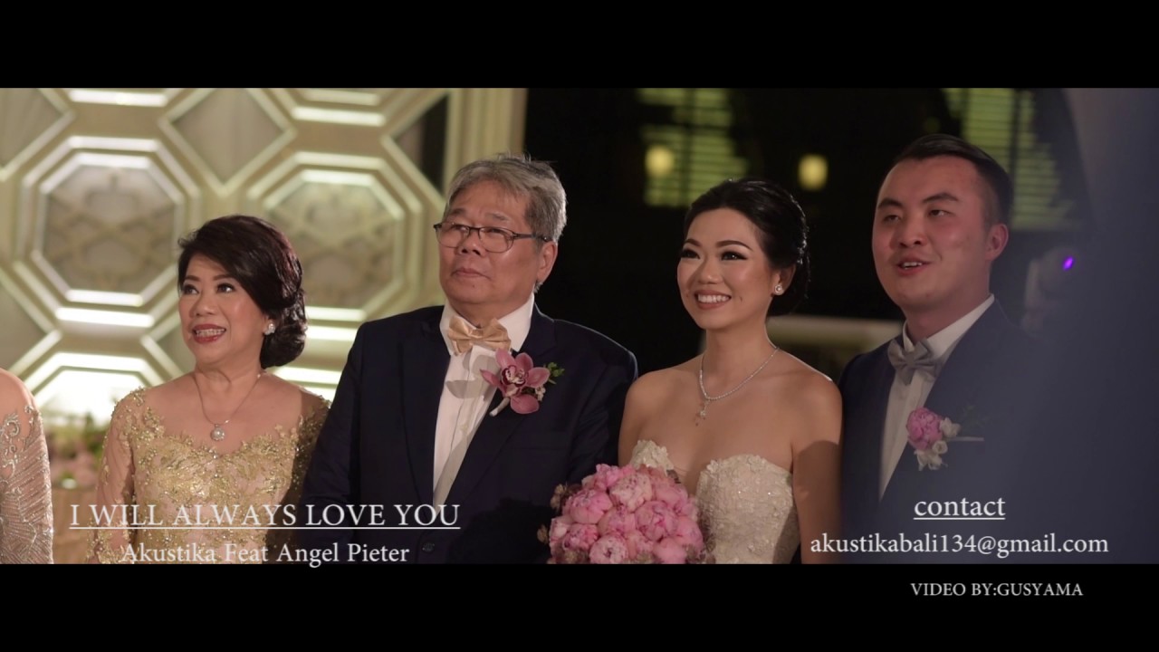 Akustika bali rhythm section for Angel Pieter-i will always love you - wedding band bali