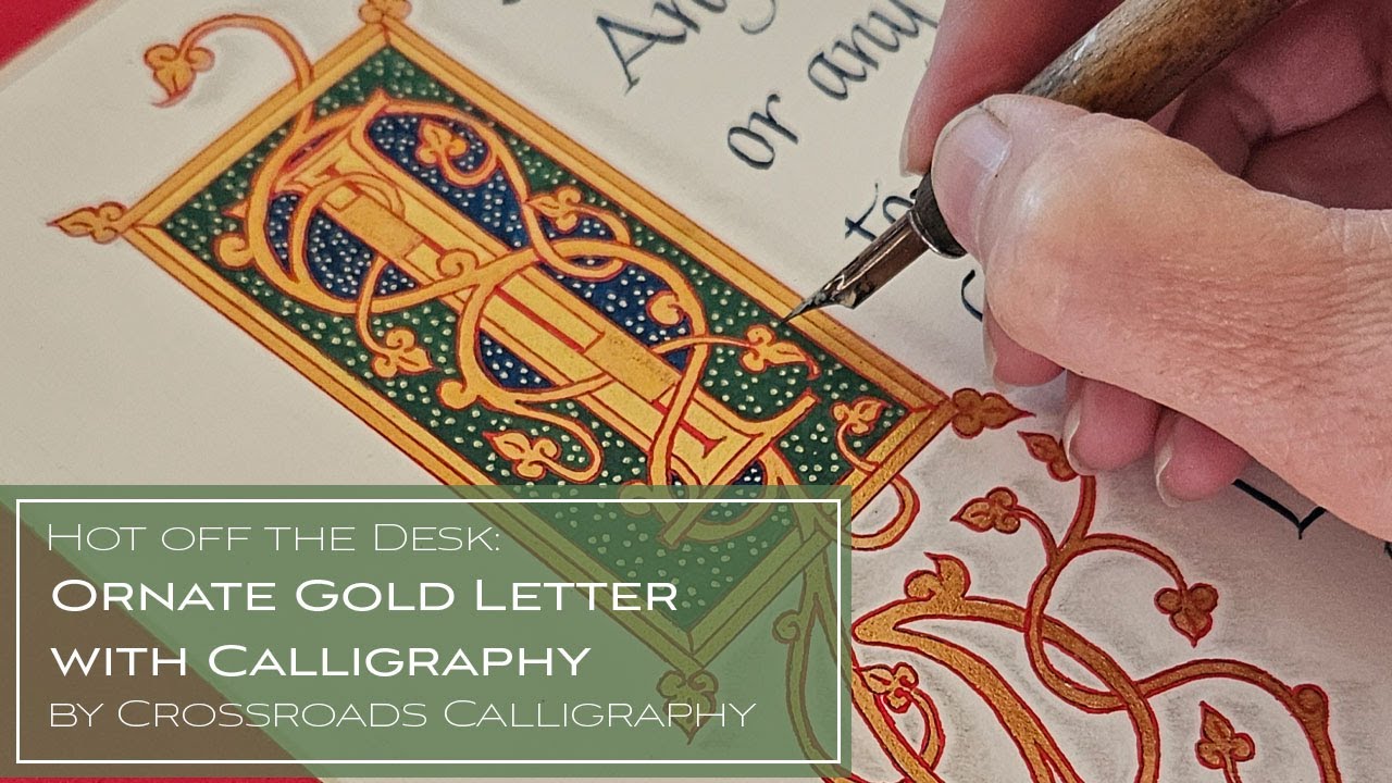 Ornate Gold Letter with Calligraphy