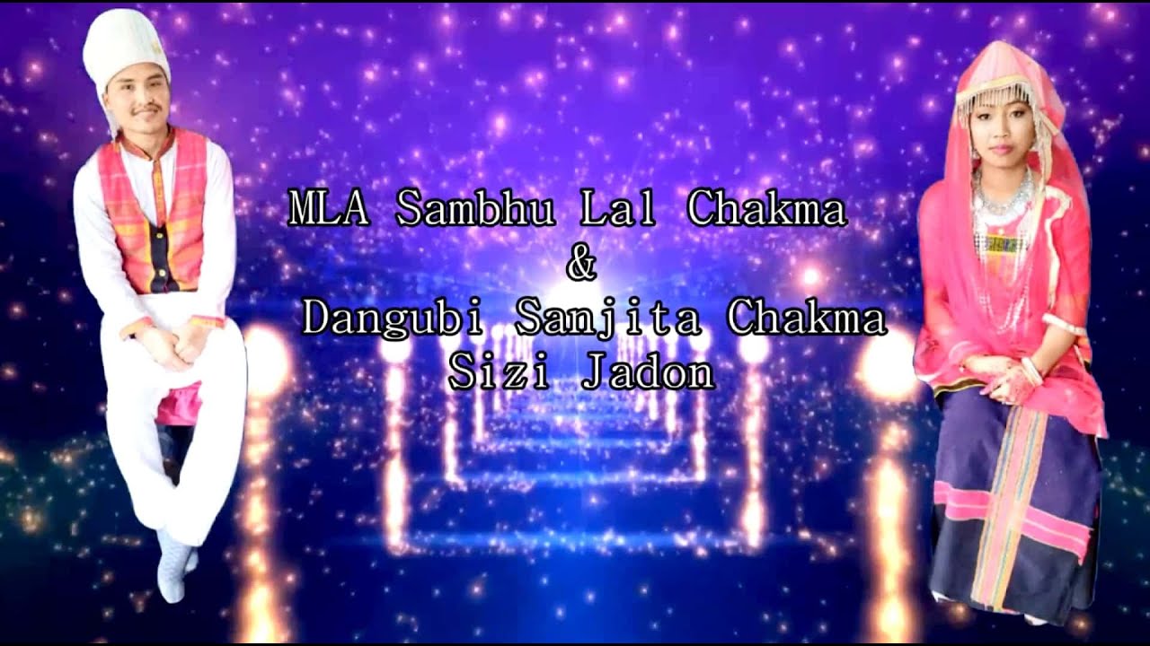 Dangu Sambhulal Chakma (MLA) Aah Dangubi Sanjita Chakma Sijhi Hujir Jadon.