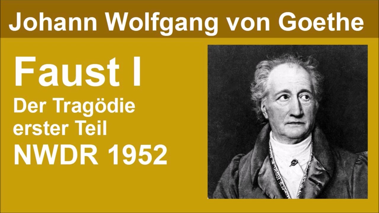 Faust I - Johann Wolfgang Goethe - Hörspiel (NWDR 1952)