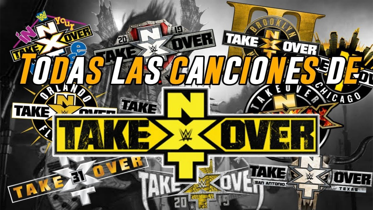 TODAS las canciones de NXT TakeOver // ALL NXT TakeOver Themes (2014-2020).