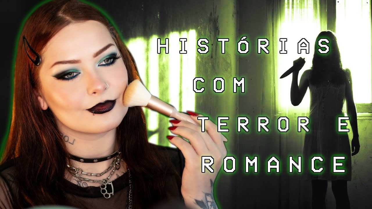 Terror e Romance | Terror e Make ep. 81 👻
