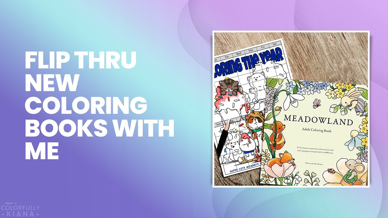 Meadowland & Coloring the Year | Adult Coloring Flip Through