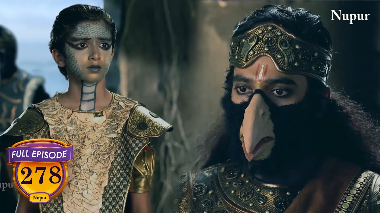 गरुड़ क्यों लेना चाहता है नागराज भूषण का प्राण | Mahabali Hanuman | Episode 278  Full Episode