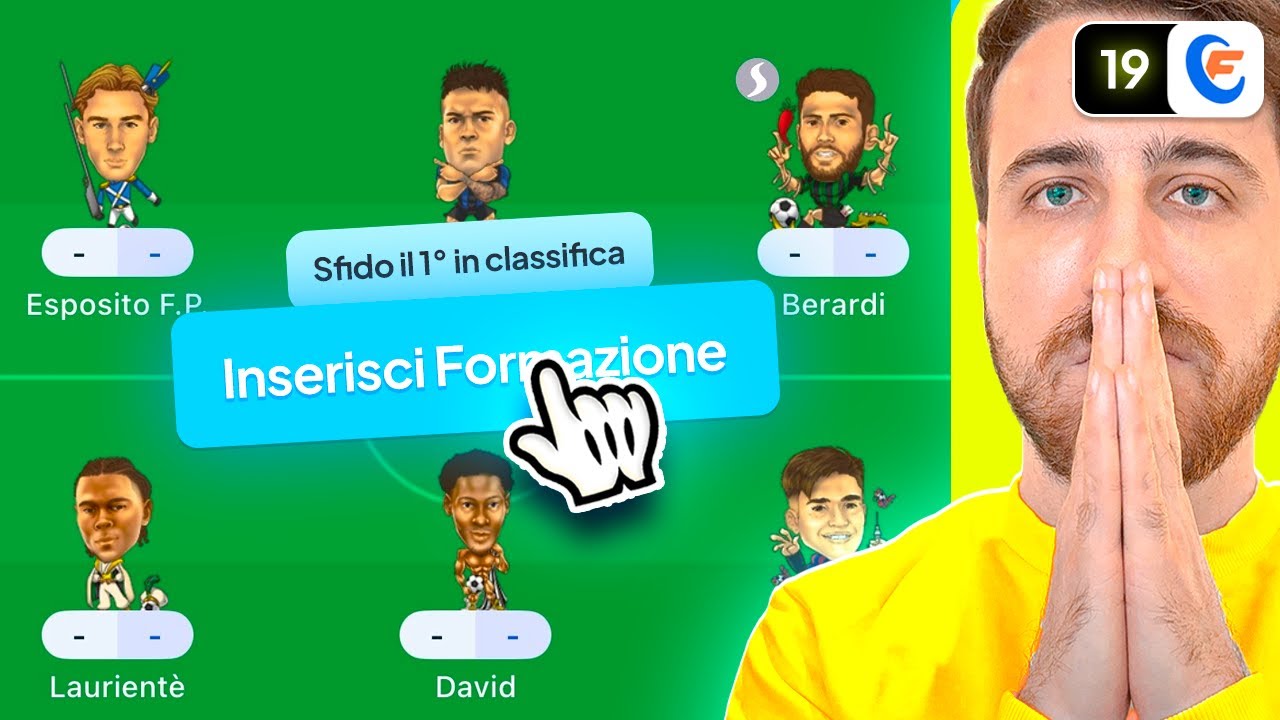 CONTRO il PRIMO in Classifica! Schiero la Formazione del Mio Fantacalcio! 19* Giornata