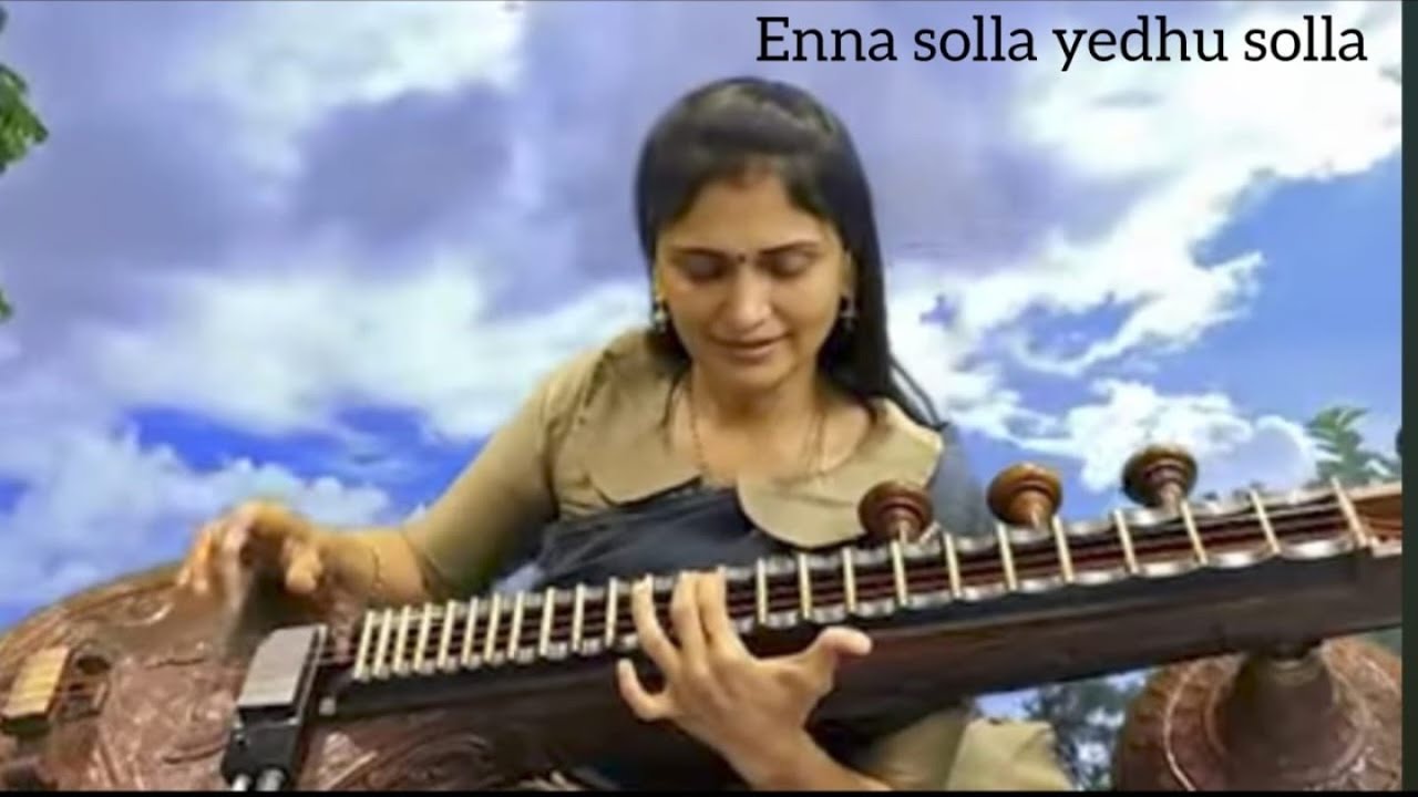 Enna Solla ethu Solla, Instrumental by Sabitha Giri