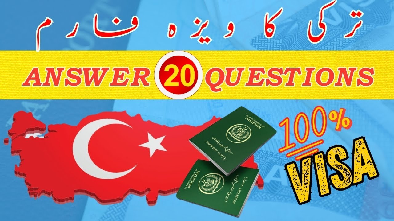 How to Fill Turkey Visa Interview Form | Turkey Visa Application Form - Questions and Answers