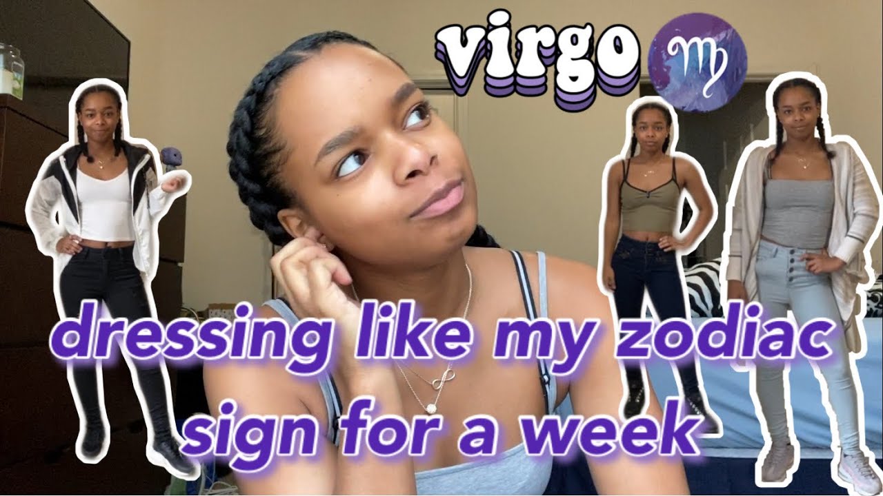 dressing like my zodiac sign for a week ...sorta | aliyah s