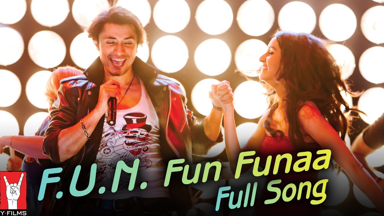 F.U.N. Fun Funaa - Full Song | Luv Ka The End | Shraddha Kapoor | Ali Zafar