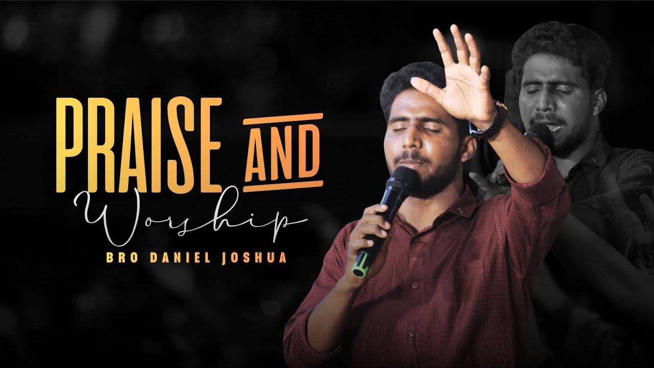 En aathumave × unga naamam || praise and worship || Bro: Daniel Joshua 