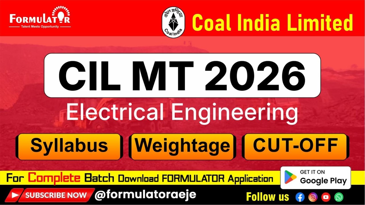 CIL MT 2026 Electrical Engineering Preparation Strategy | Cut Off + PYQ + Syllabus