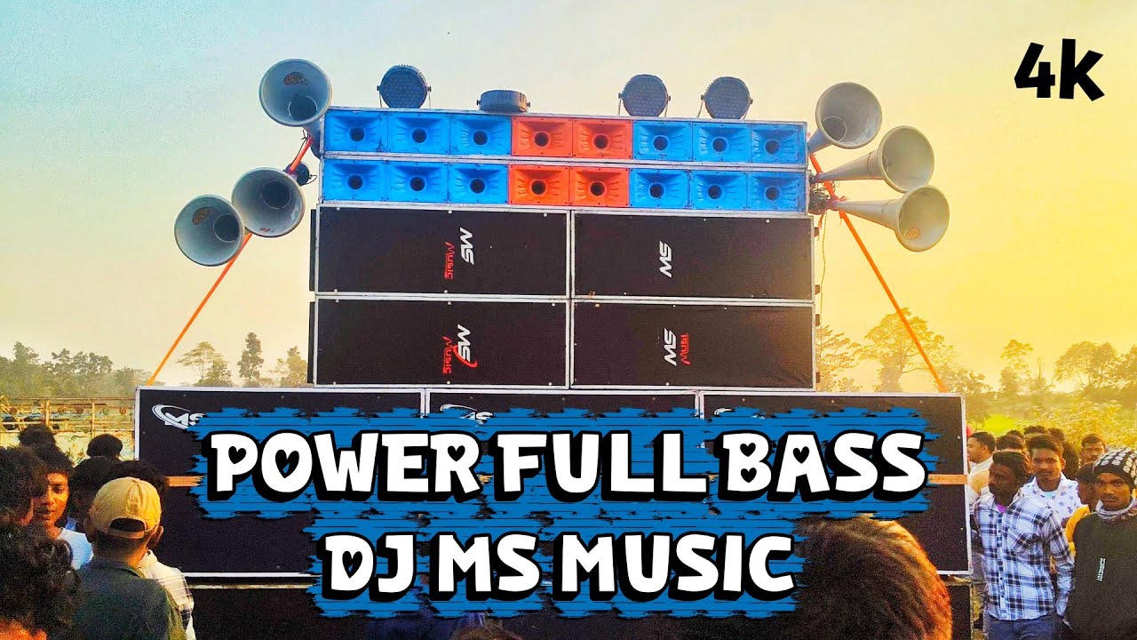 Ultimate Bass Test - Power Full Bass DJ Ms Music