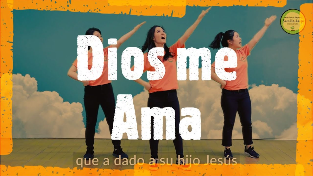 Dios me Ama | Mímica | Ministerio Infantil Semilla de Fe
