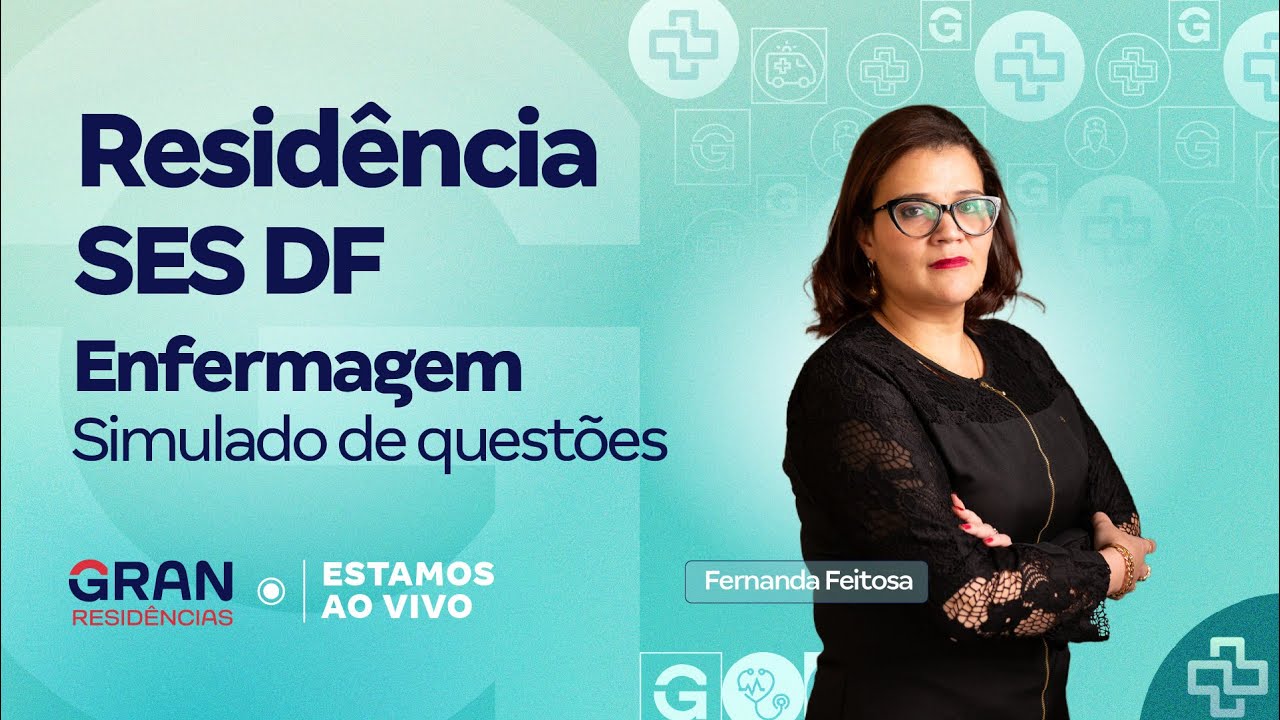 Residência SES DF Enfermagem | Simulado de questões