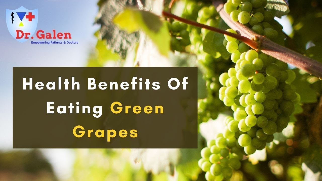 Health benefits of eating green grapes