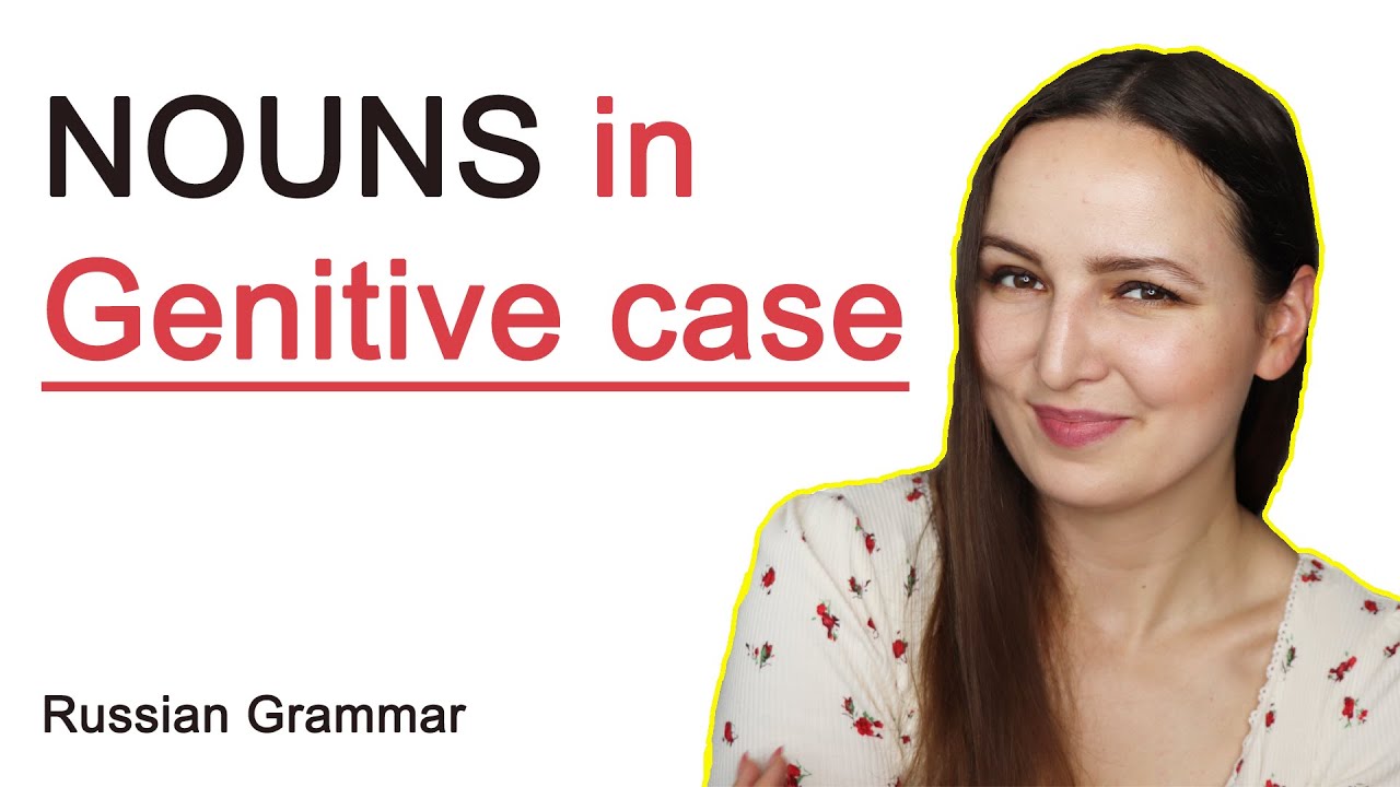 Nouns in Genitive case