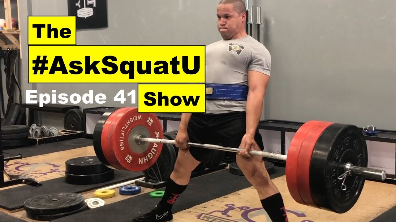 The GREATEST Sumo Deadlift Tutorial ft. Ryan Baylark |#AskSquatU Show Ep. 41|