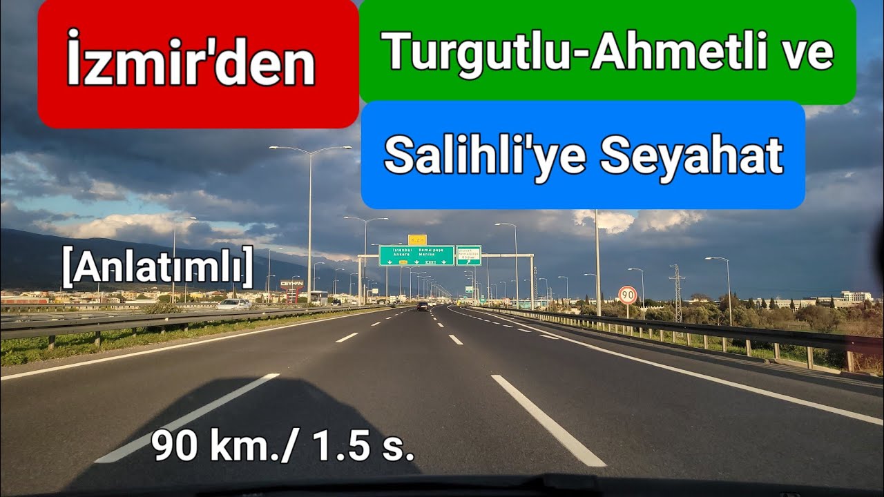 İzmir'den Kemalpaşa, Turgutlu, Ahmetli ve Salihli'ye Seyahat