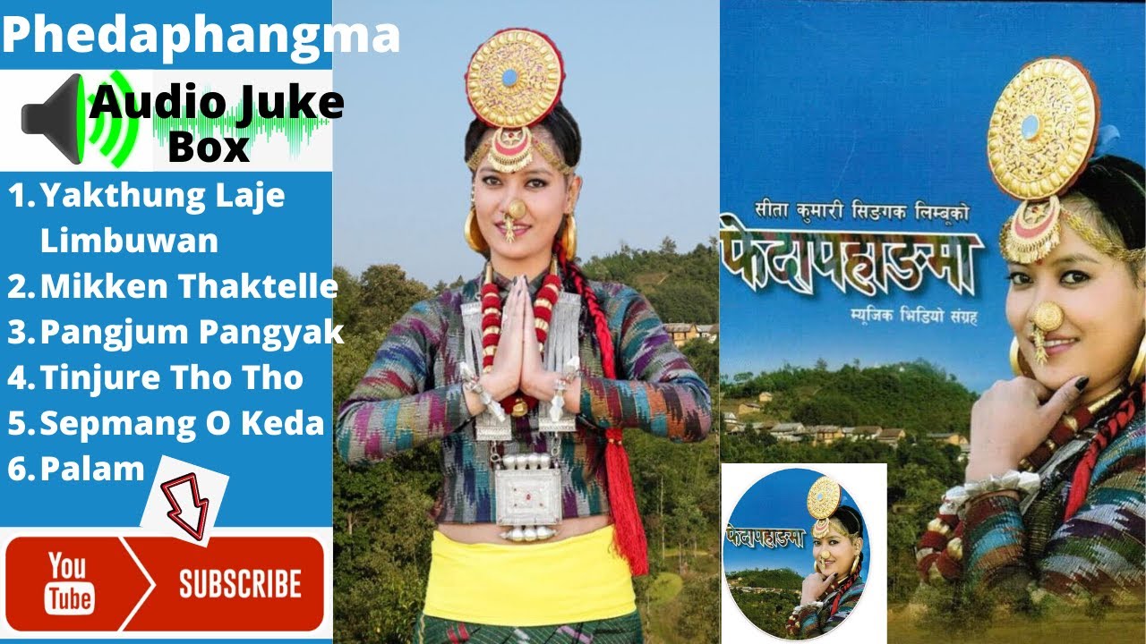 Phedaphangma Audio Jukebox 2019//Sita Singak Limbu