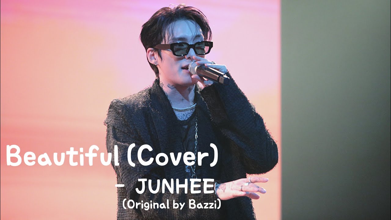 [260201 INTO THE OCEAN] (2부) Beautiful - JUNHEE (original by Bazzi)