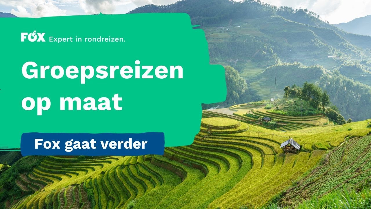Fox Reizen - Groepsreizen op maat - G&I