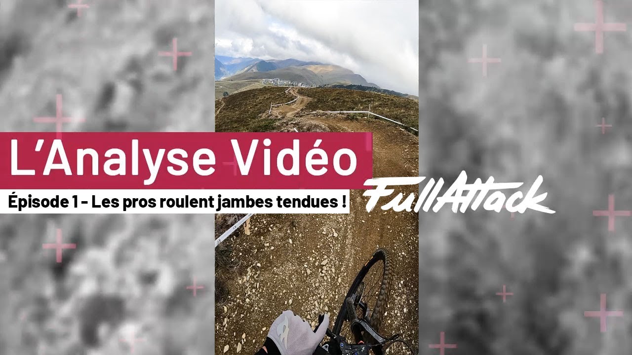 L'Analyse Vidéo - Épisode 1 : Les pros roulent jambes tendues !