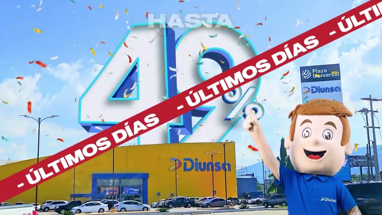 Diunsa 49 % de descuento por aniversario , ULTIMOS DIAS