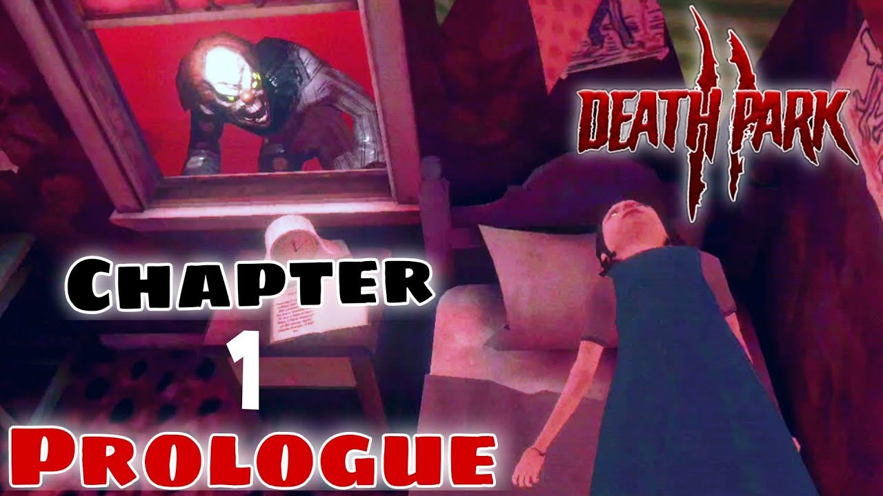 Death Park 2 - Chapter 1 Prologue  | Full Android Gameplay |