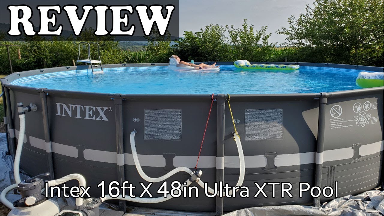Intex 16ft X 48in Ultra XTR Pool - Setup & Review