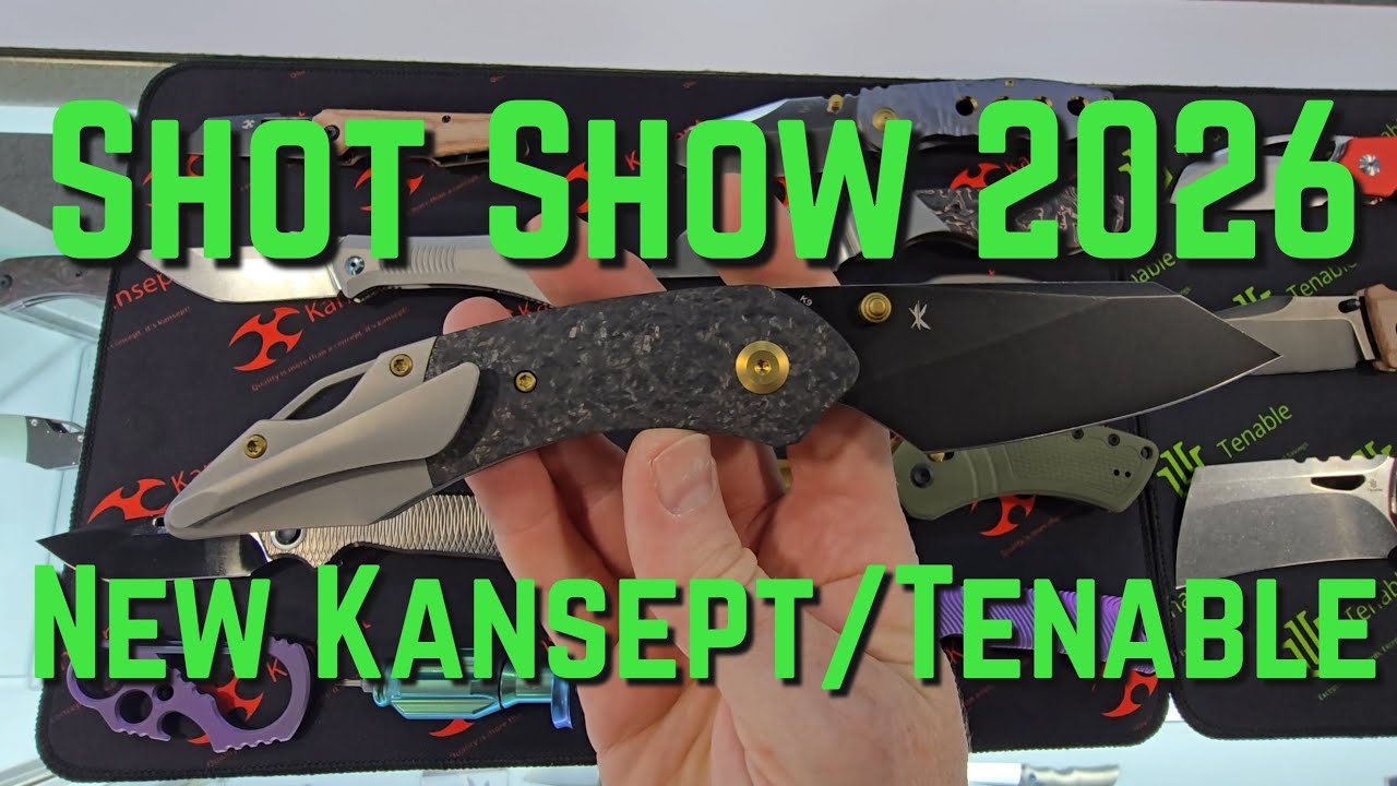 NEW KANSEPT/TENABLE KNIVES!!! Shot Show 2026!!! #new #shotshow #2026 #edc 
