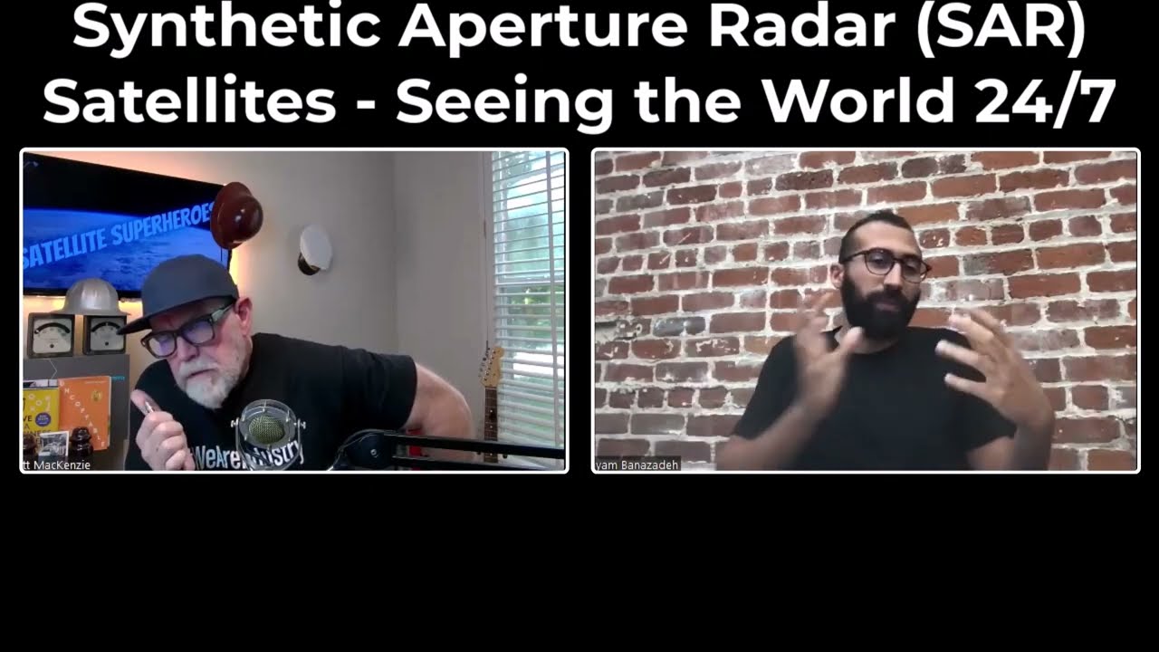 Synthetic Aperture Radar (SAR) with Payam Banazadeh of Capella Space