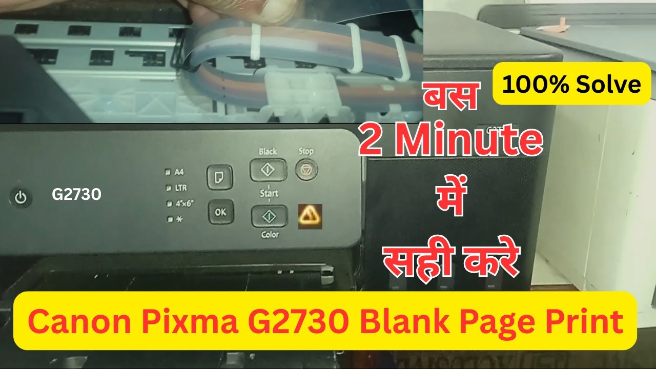 Canon G2730 Blank Printing | Canon G2730 ink flush | Canon G2730 Red light Error