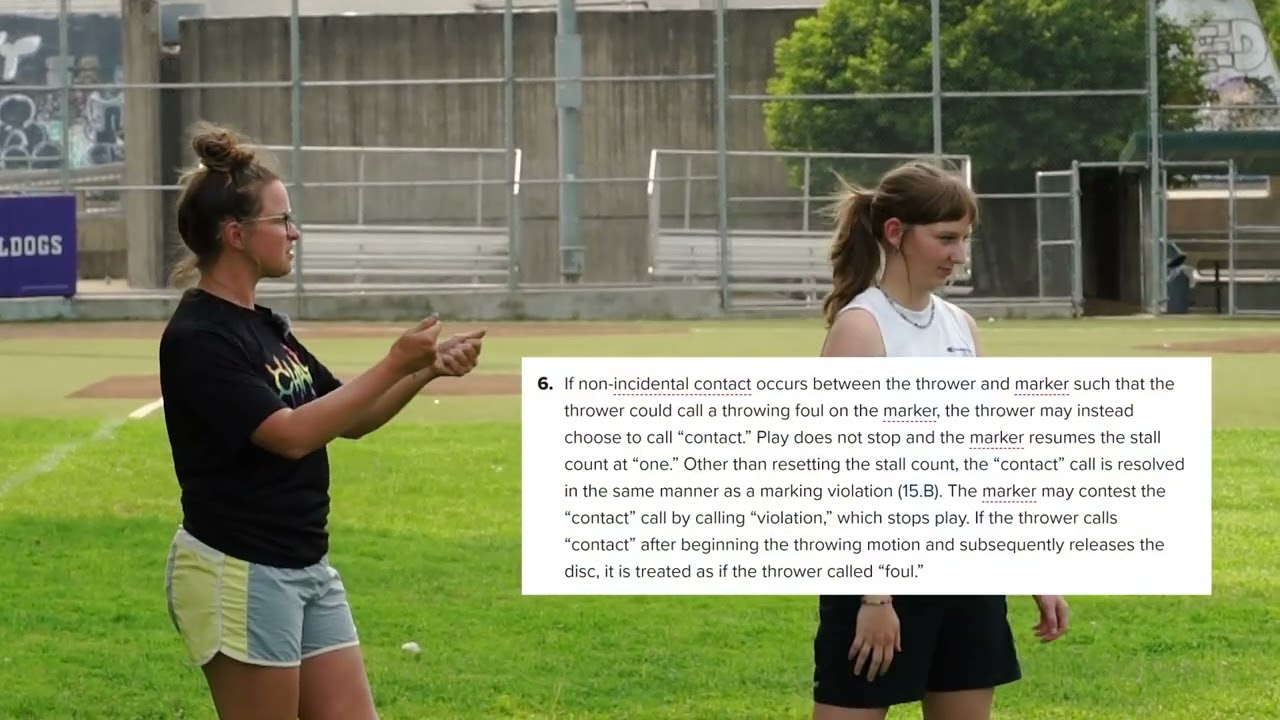 The Rules of Ultimate - Section 15.A. The Marker and Section 17.I.4.a Throwing Fouls